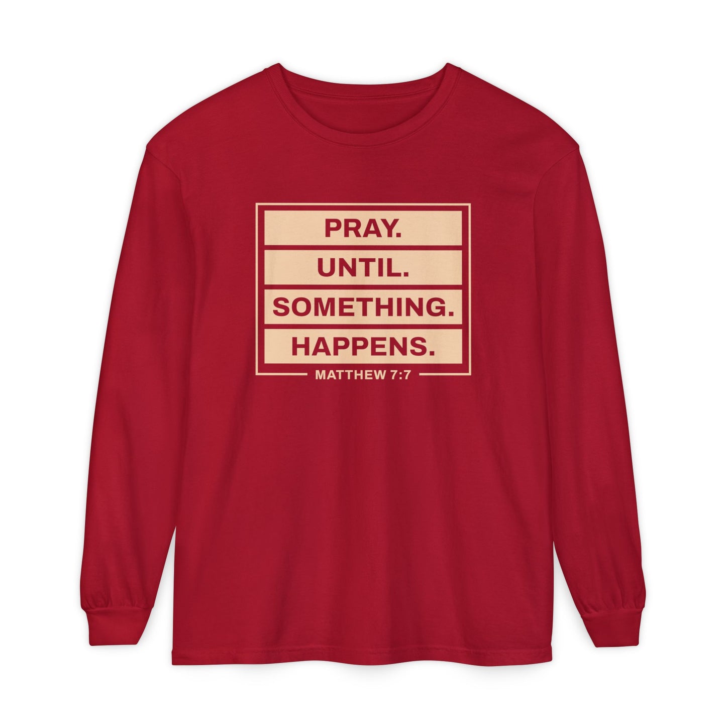 Pray Until Something Happens "Ephesians 6:18"