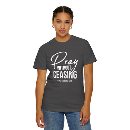Pray Without Ceasing "1 Thessalonians 5:17"