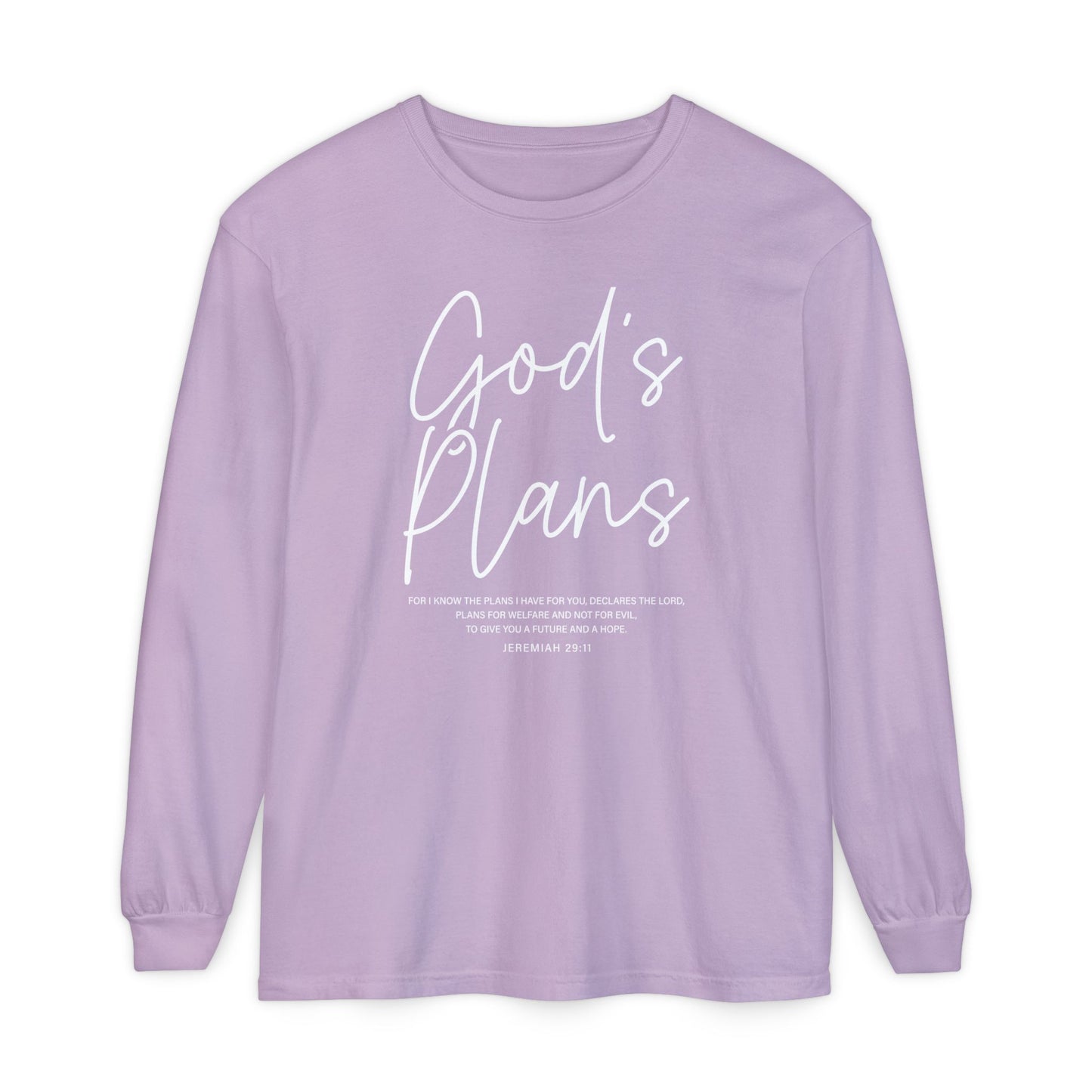 God's Plans Jeremiah 29:11 100% Cotton Long Sleeve