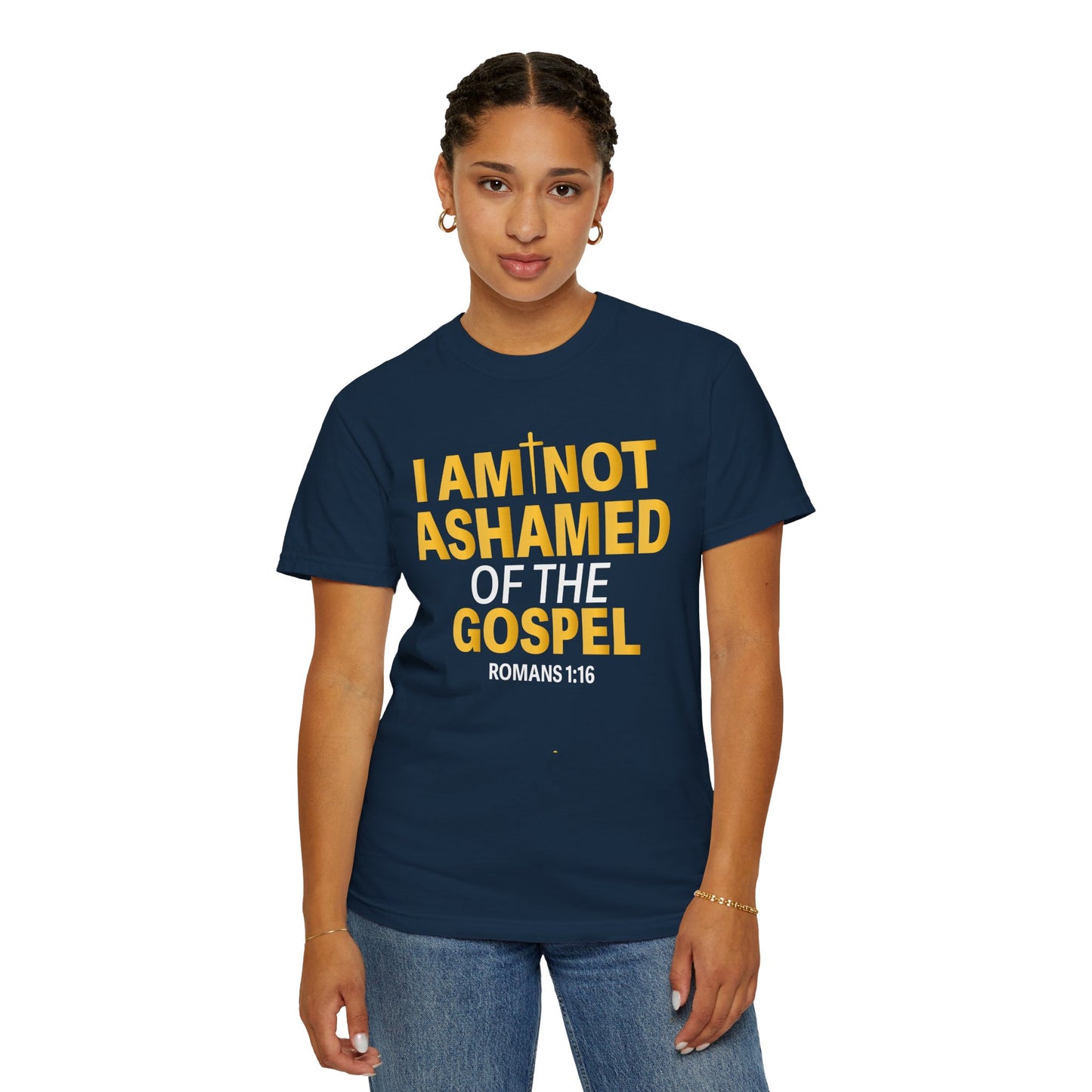 I Am Not Ashamed of The Gospel "Romans 1:16"