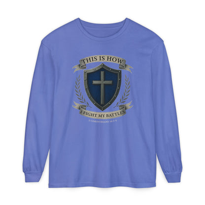 This Is How I Fight My Battles "2 Corinthians 10:3-4"