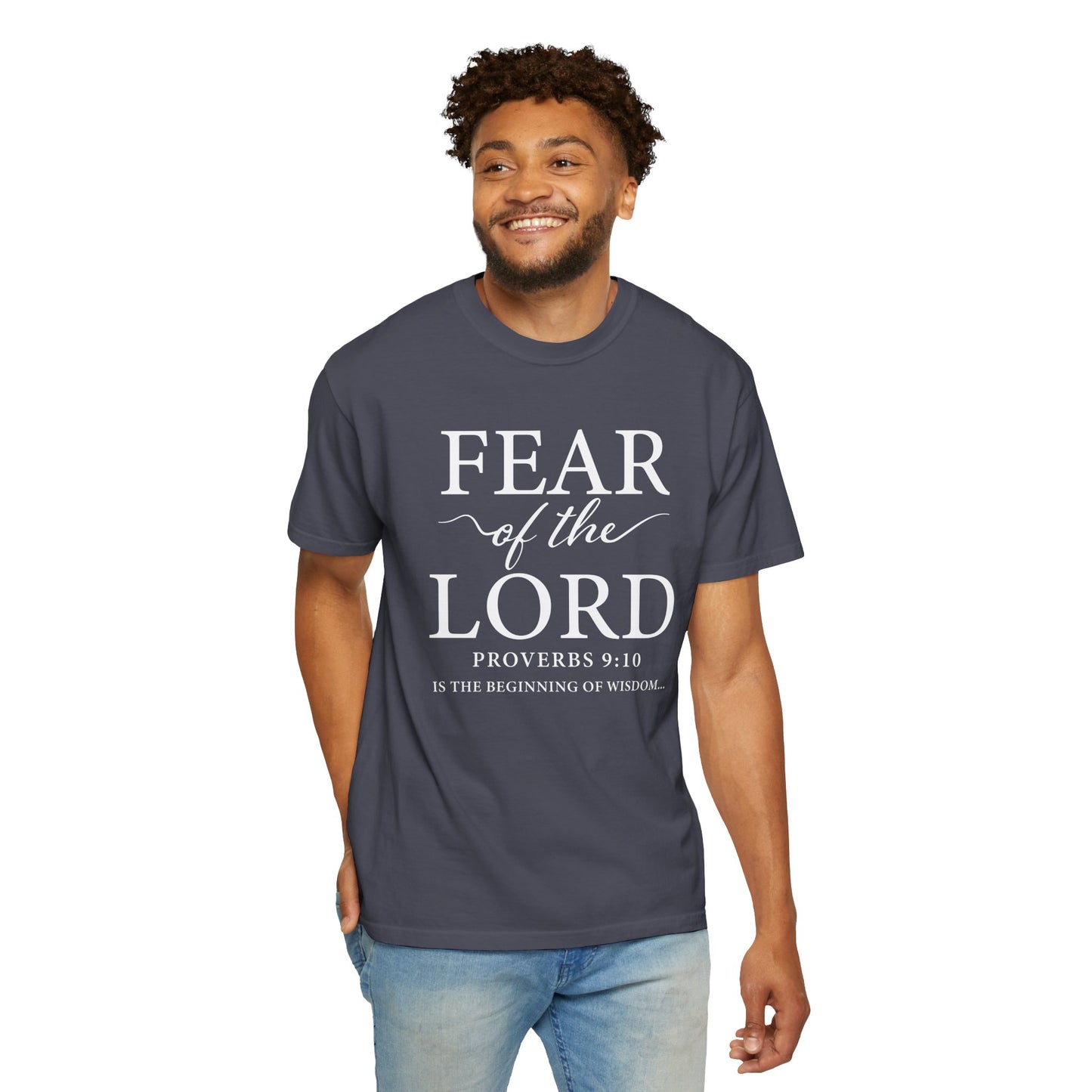 Fear of the Lord T-Shirt — Christian Faith Graphic Tee