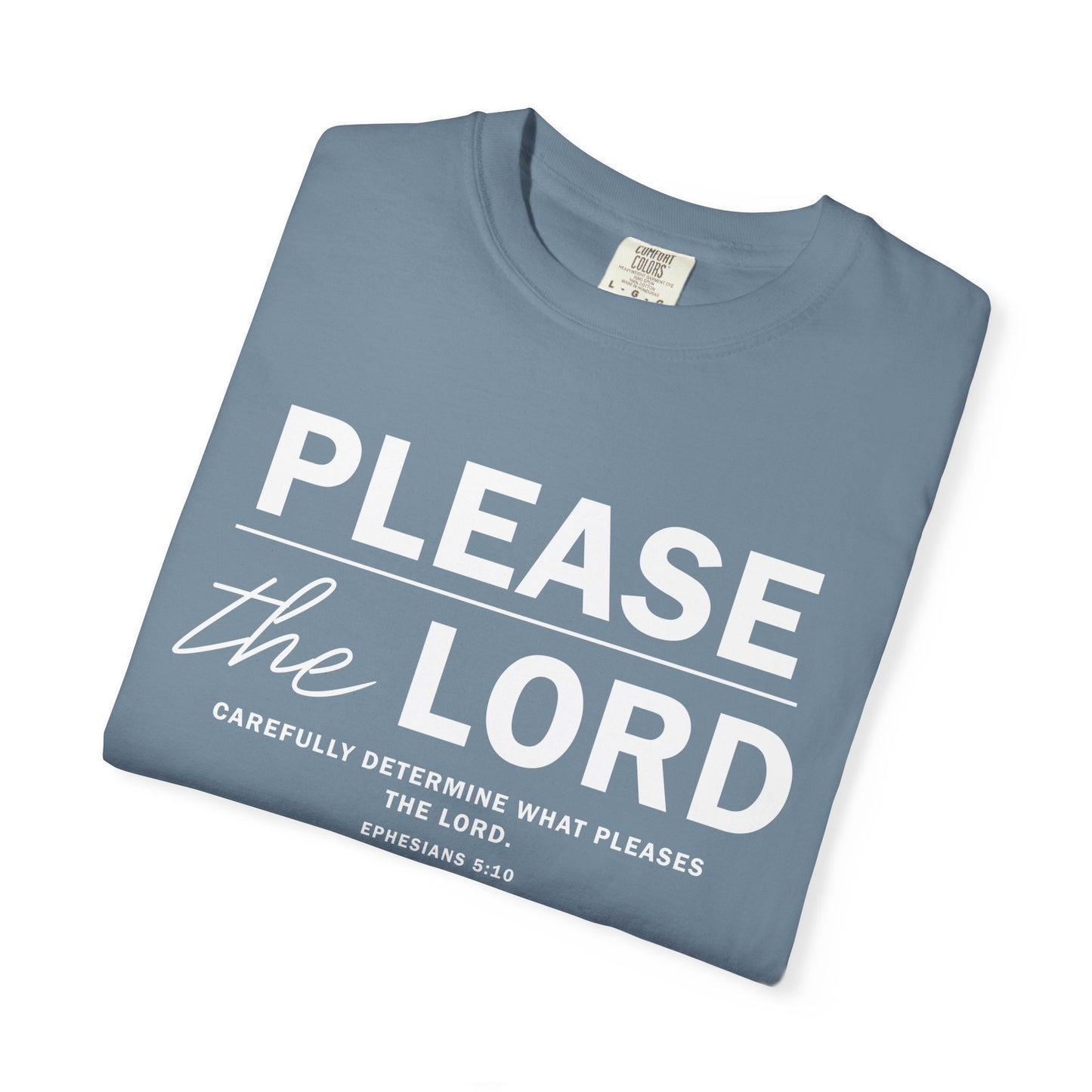 Please The Lord "Ephesians 5:10"