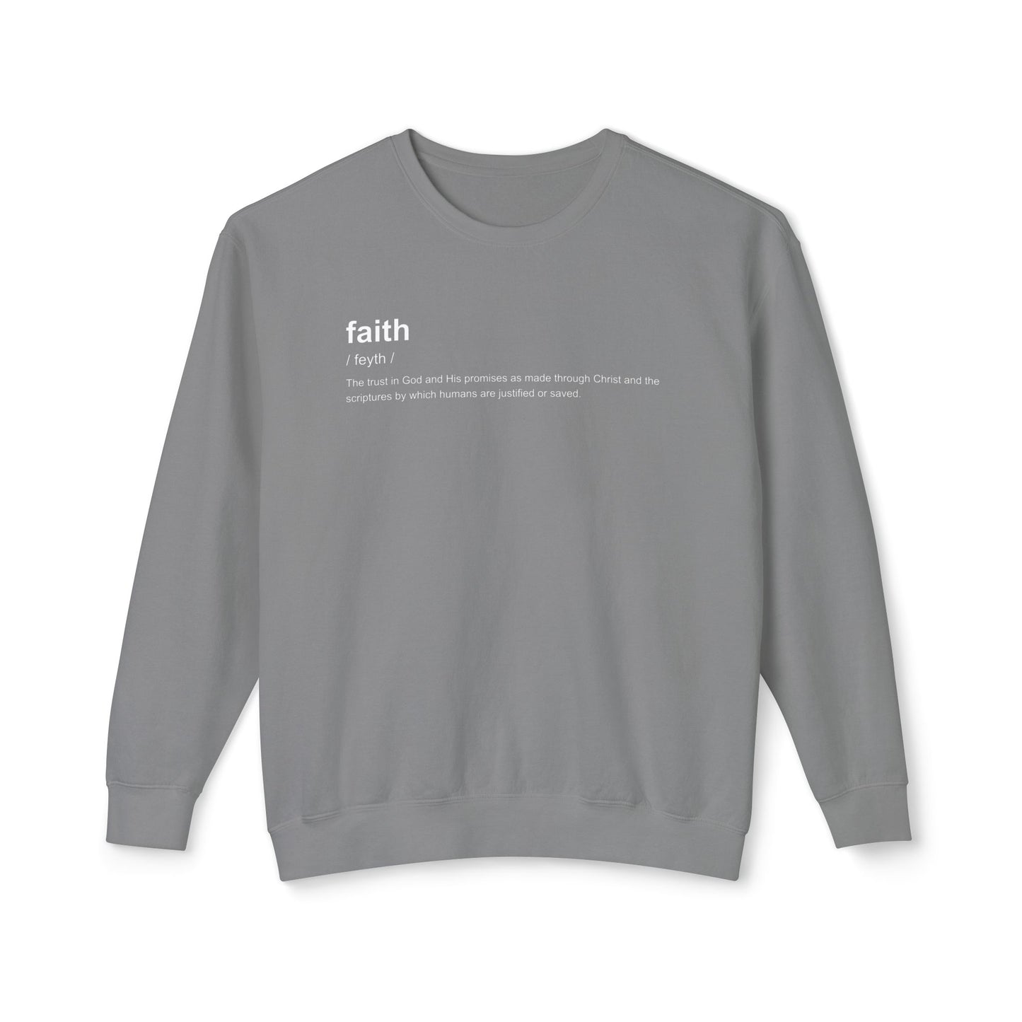 Faith Definition Crewneck Sweatshirt — 'faith definition 100% cotton' Graphic