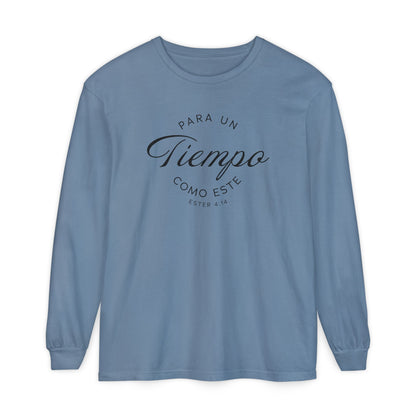 Para un Tiempo Como Este Ester 4:14 100% Cotton Long Sleeve-Shirt — Spanish Wise Woman Bible Verse