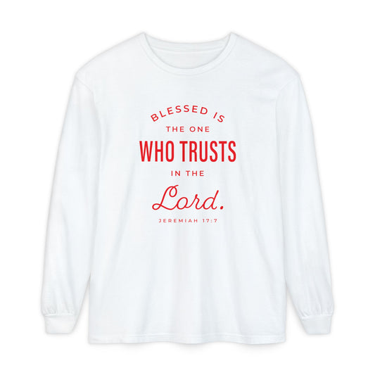 Blessed is The One Who Trusts in The Lord "Jeremiah 17:7"