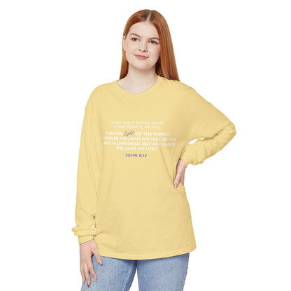 I Am The Light Of the World "John 8:12" 100% Cotton Long Sleeve