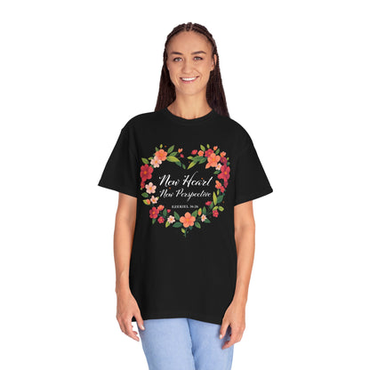 New Heart and New Perspective "Ezekiel 36:26" 100% Cotton T Shirt