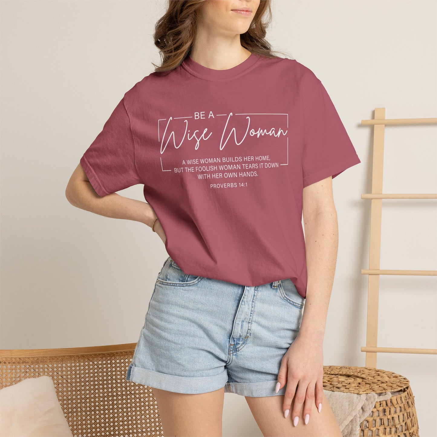 Wise Woman Proverbs 14:1 100% Cotton T-Shirt — Christian Inspirational Tee