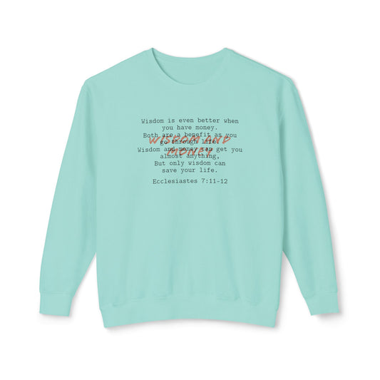 Biblical Wisdom Crewneck — Ecclesiastes 7:11-12 Bible Verse Sweatshirt