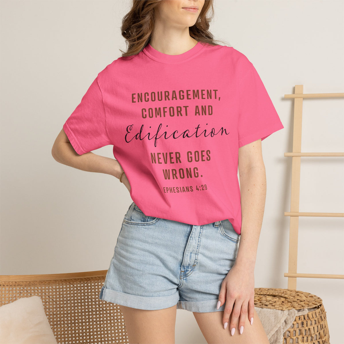 Encouragement, Comfort & Edification T-Shirt — Ephesians 4:29 Inspirational Christian Tee