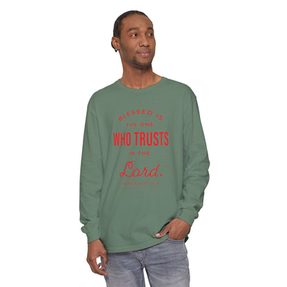 Jeremiah 17:7 'Blessed Is the One Who Trusts in the Lord' 100% Cotton Red Letters Long Sleeve Tee
