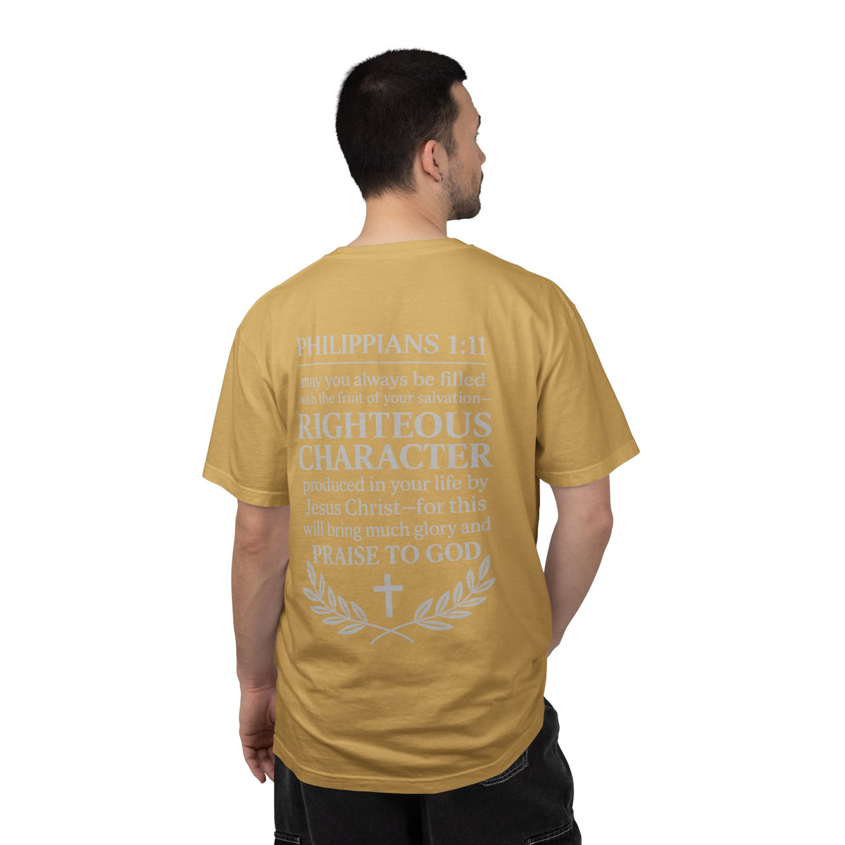 Righteous Character  T‑Shirt — Philippians 1:11 Inspirational Christian Tee