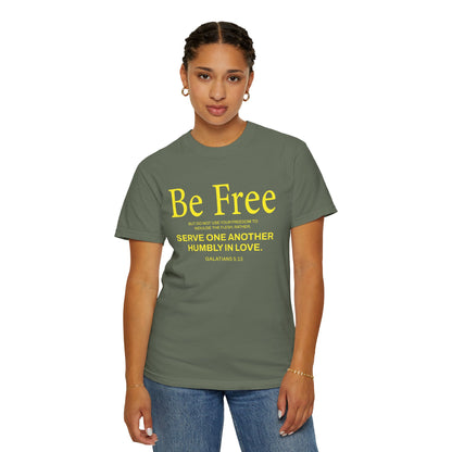 Be Free "Galatians 5:13" Yellow