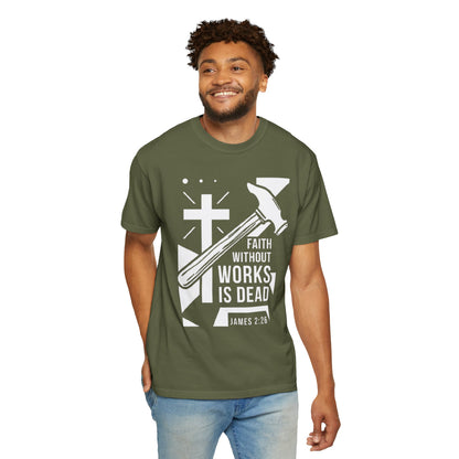 Faith Without Works is Dead "James 2:26"