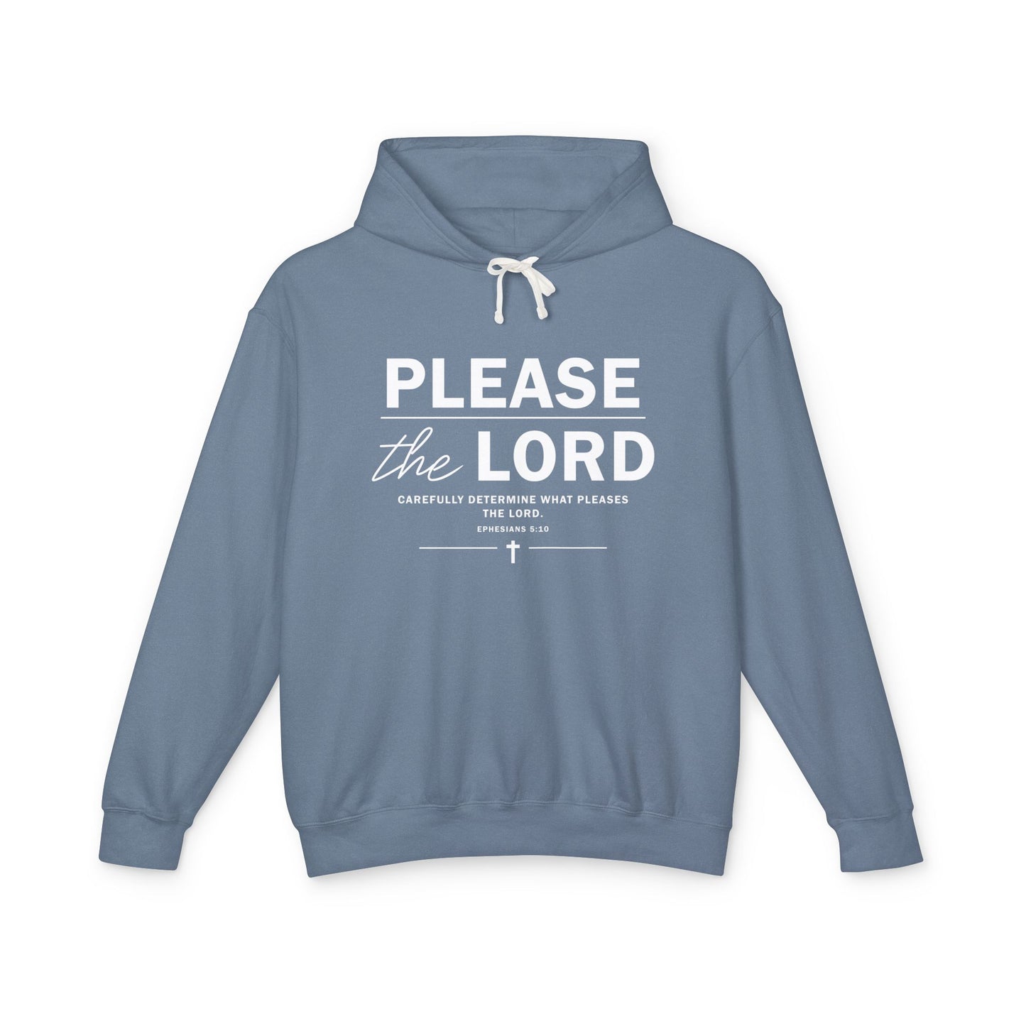 Please The Lord "Ephesians 5:10"