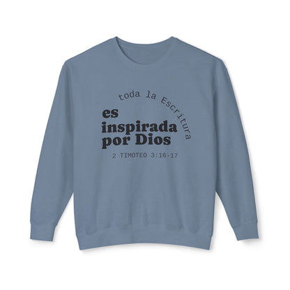 Toda la Escritura es Inspirada por Dios "2 Timoteo 3:16-17" 100% Cotton Sweatshirt