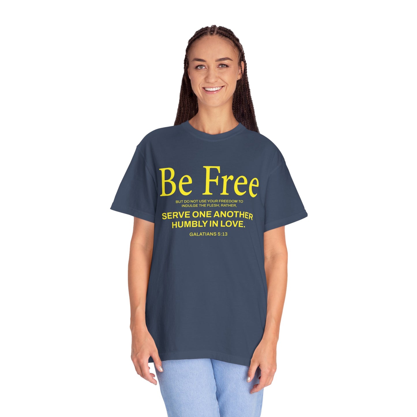 Be Free "Galatians 5:13" Yellow