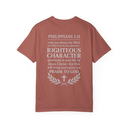 Righteous Character  T‑Shirt — Philippians 1:11 Inspirational Christian Tee