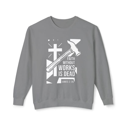 Faith Without Works is Dead "James 2:26"