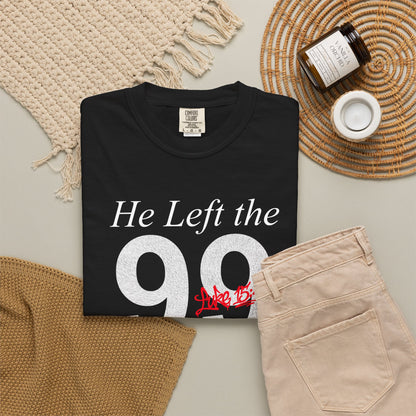 He Left the 99 Luke 15:4-7 T-Shirt — Christian Faith Parable Tee 100% Cotton