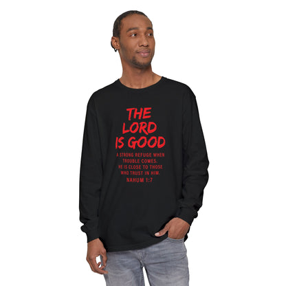 The Lord is Good "Nahum 1:7" Red Long Sleeve