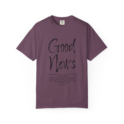 Colossians 1:6 'Good News' Cotton T-Shirt — Scripture Comfort Tee