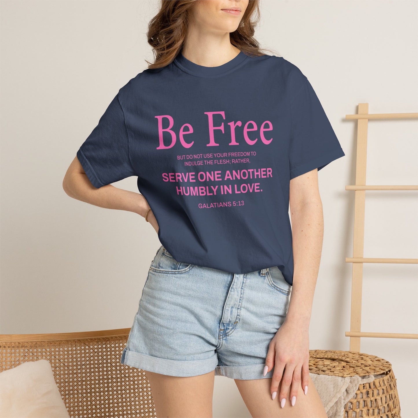 Be Free Galatians 5:13 Pink T-Shirt — Faith-Inspired Christian Tee