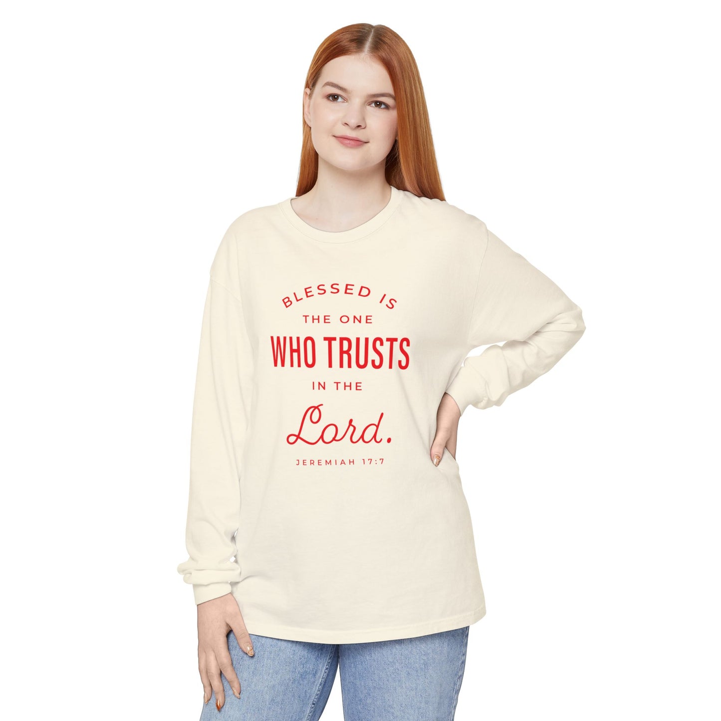 Jeremiah 17:7 'Blessed Is the One Who Trusts in the Lord' 100% Cotton Red Letters Long Sleeve Tee