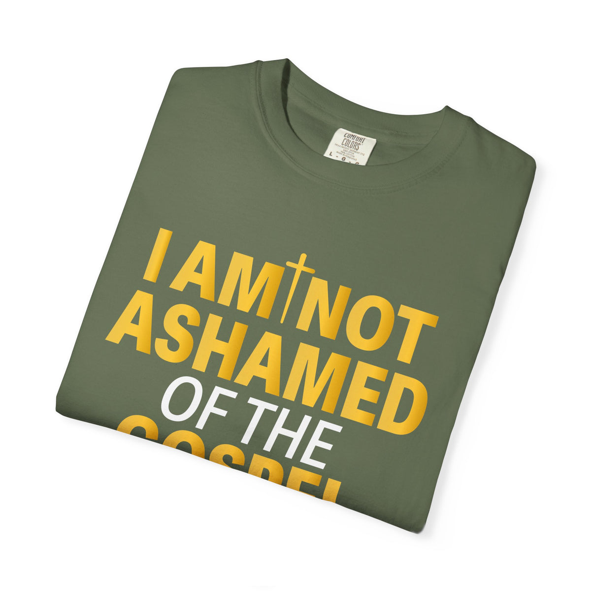 I Am Not Ashamed of The Gospel "Romans 1:16"