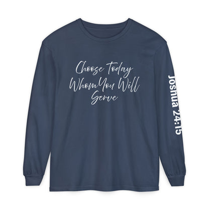 Choose Today Whom You Will Serve "Joshua 24:15"