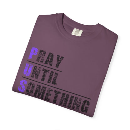 PUSH Ephesians 6:18 100% Cotton Faith & Prayer Graphic Tee