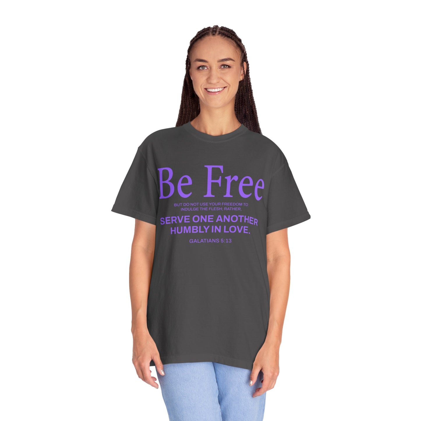 Be Free "Galatians 5:13" PURPLE