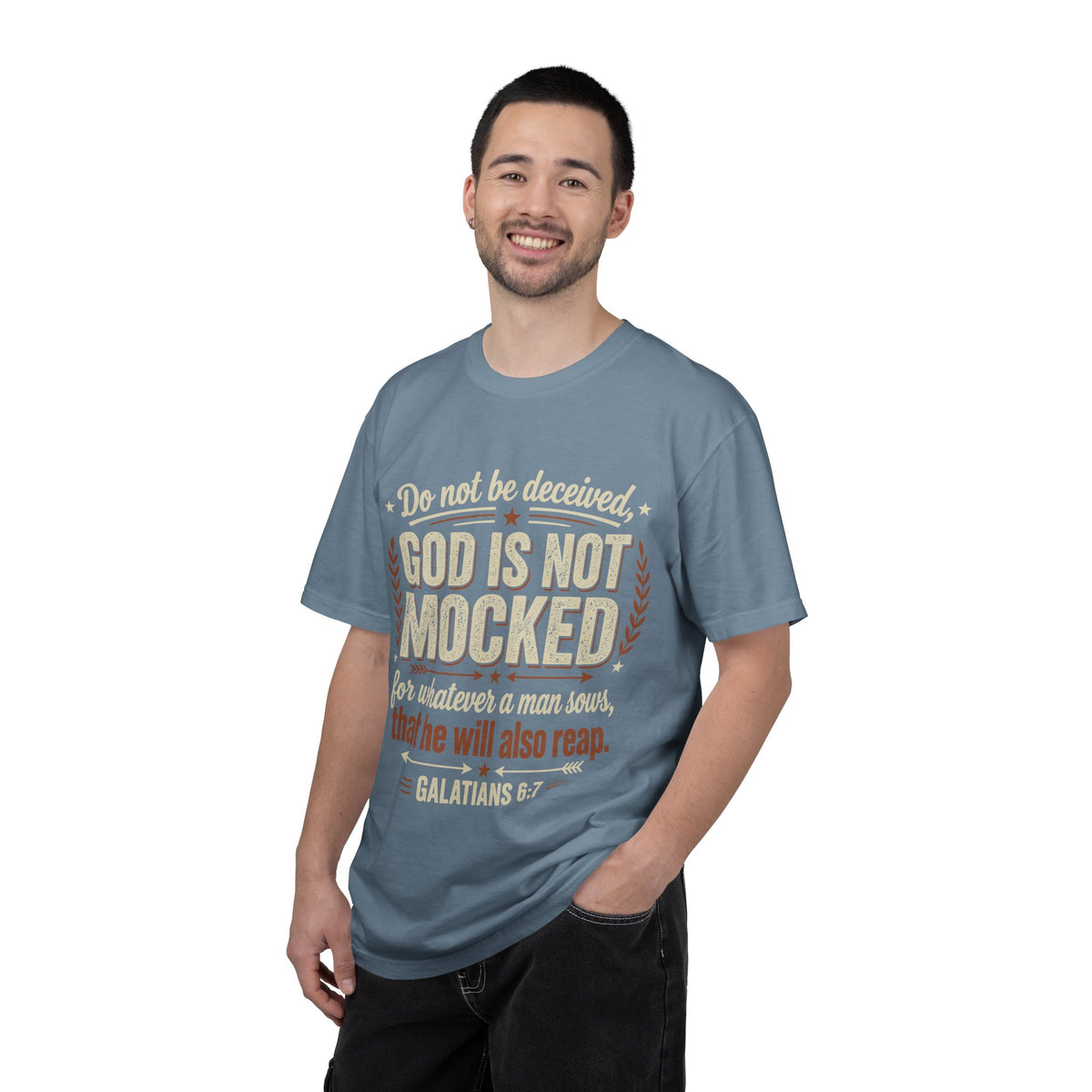 Christian T-Shirt — "God Is Not Mocked" Galatians 6:7 Inspirational Tee