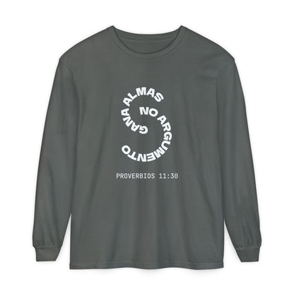 Proverbs 11:30 "Gana Almas" 100% Cotton Long Sleeve Tee