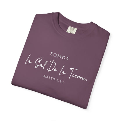 Somos la Sal de la Tierra Mateo 5:13 100% Cotton T-Shirt — Spanish Wise Woman Bible Verse