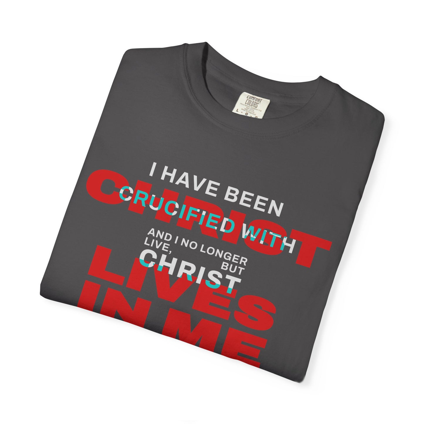 I have been Crucified with Christ "Galatians 2:20" RED 100% Cotton T-Shirt