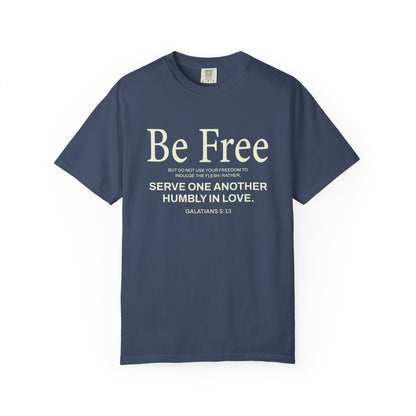 Be Free "Galatians 5:13" Beige