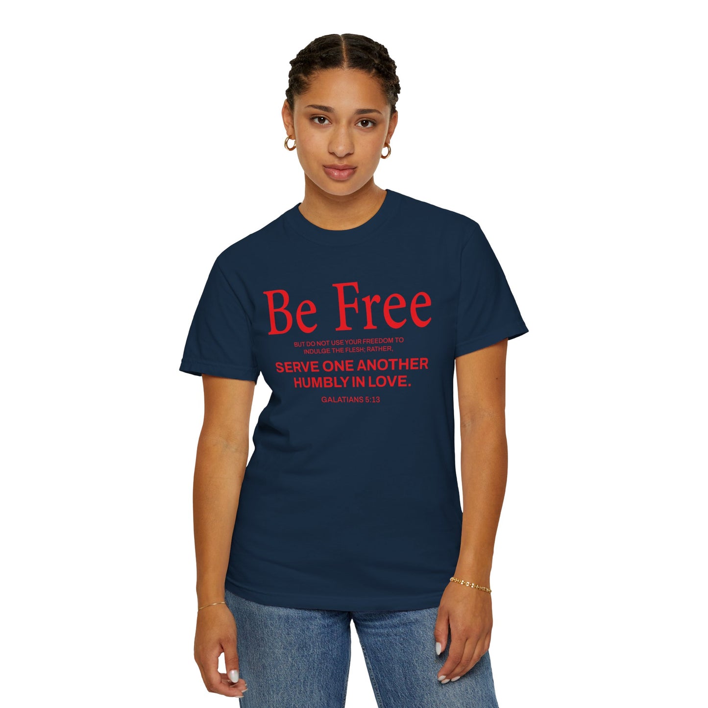 Be Free "Galatians 5:13" Red