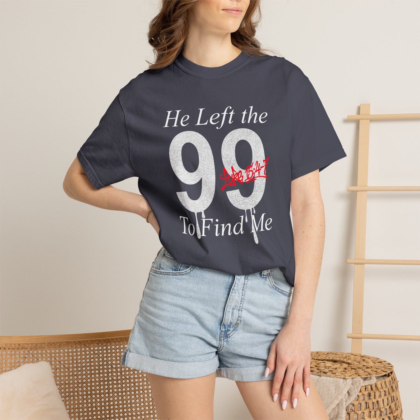 He Left the 99 Luke 15:4-7 T-Shirt — Christian Faith Parable Tee 100% Cotton