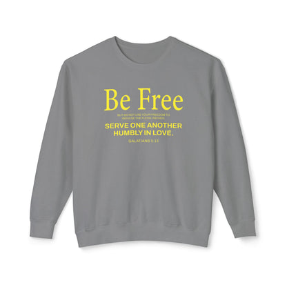 Be Free "Galatians 5:13" YELLOW