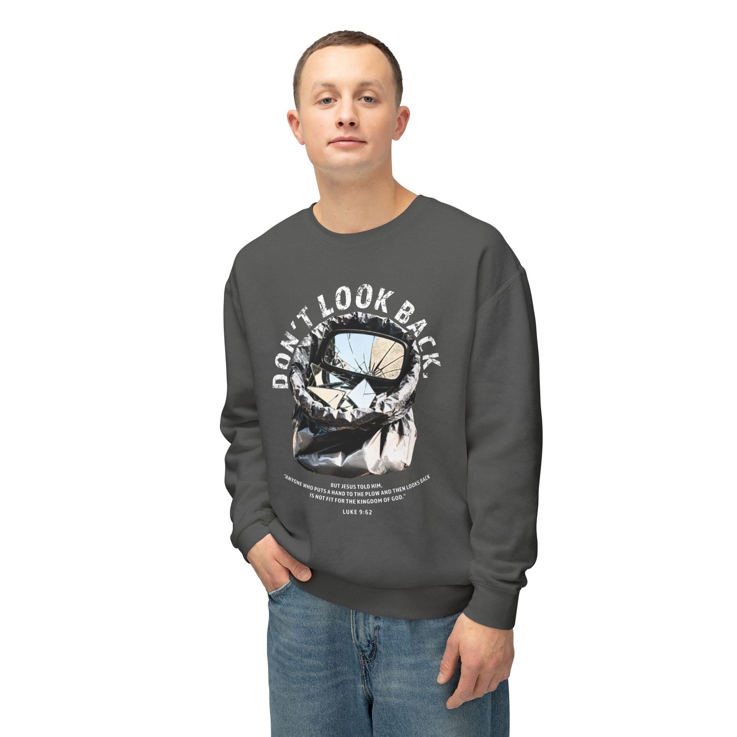 Don't Look Back Luke 9:62 T-Shirt — Inspirational Bible Verse Sweatshirt