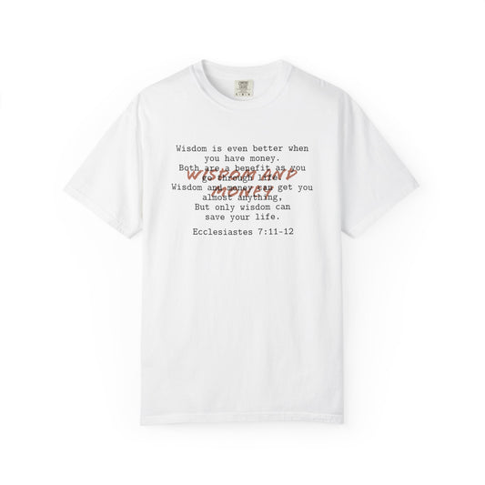 Wisdom and Money Ecclesiastes 7:11-12 100% Cotton T-Shirt — Spanish Wise Woman Bible Verse