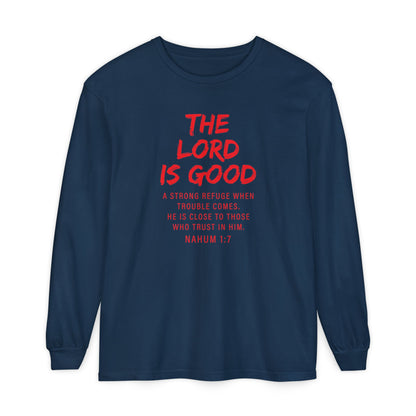 The Lord is Good "Nahum 1:7" Red Long Sleeve