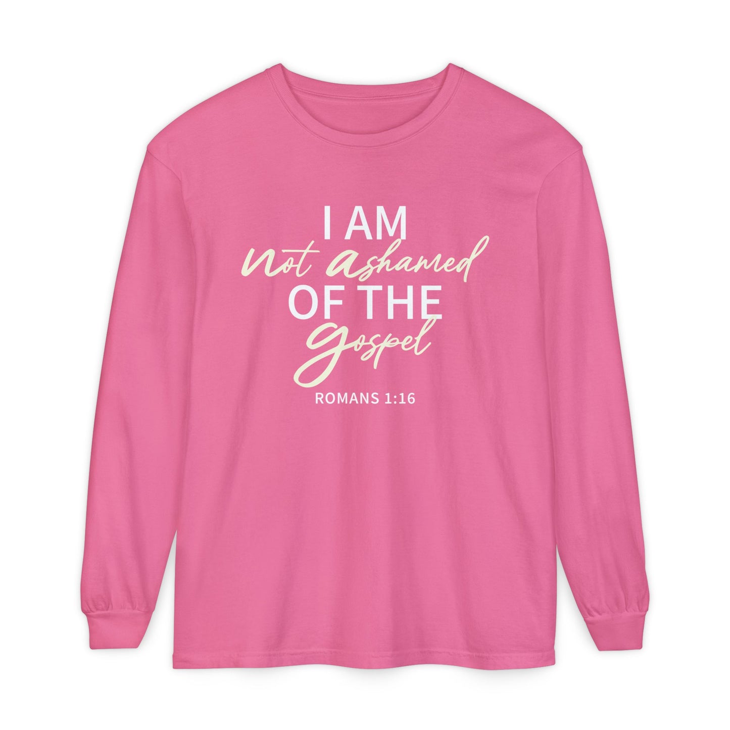 Romans 1:16 Beige 100% Cotton Lon Sleeve Comfort Color