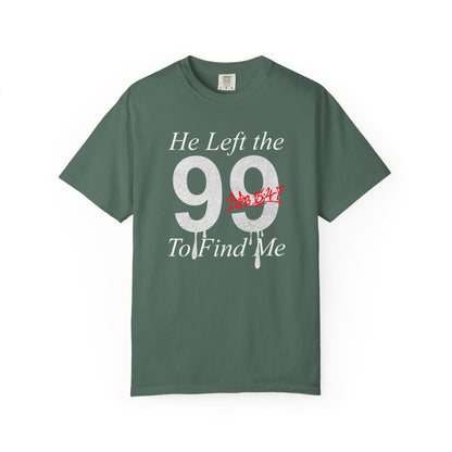 He Left the 99 Luke 15:4-7 T-Shirt — Christian Faith Parable Tee 100% Cotton