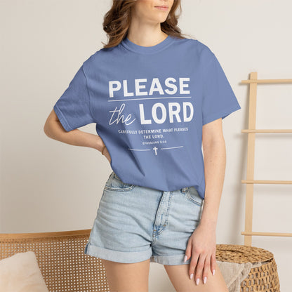 Please the Lord Ephesians 5:10 T-Shirt 100% Cotton T-Shirt