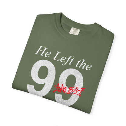 He Left the 99 Luke 15:4-7 T-Shirt — Christian Faith Parable Tee 100% Cotton