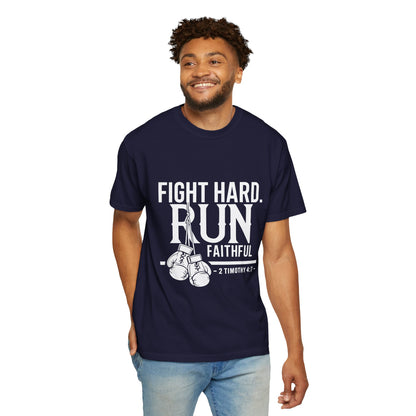 Fight Hard Run Faithful T-Shirt — Christian Boxing Inspirational Tee (2 Timothy 4:7)