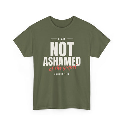 I Am Not Ashamed of the Gospel Faithful Christian T-Shirt